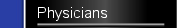 Physicians